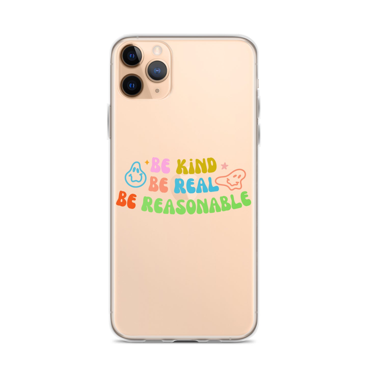 Be Kind, Be Real, Be Reasonable Retro - Clear Case for iPhone®