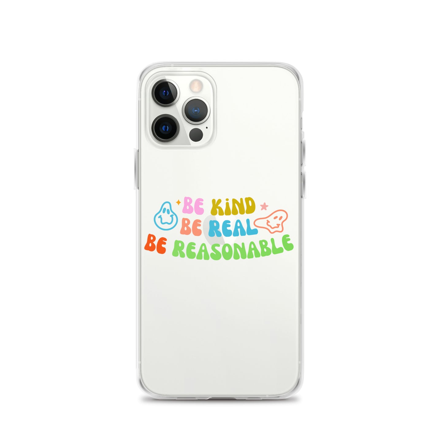 Be Kind, Be Real, Be Reasonable Retro - Clear Case for iPhone®