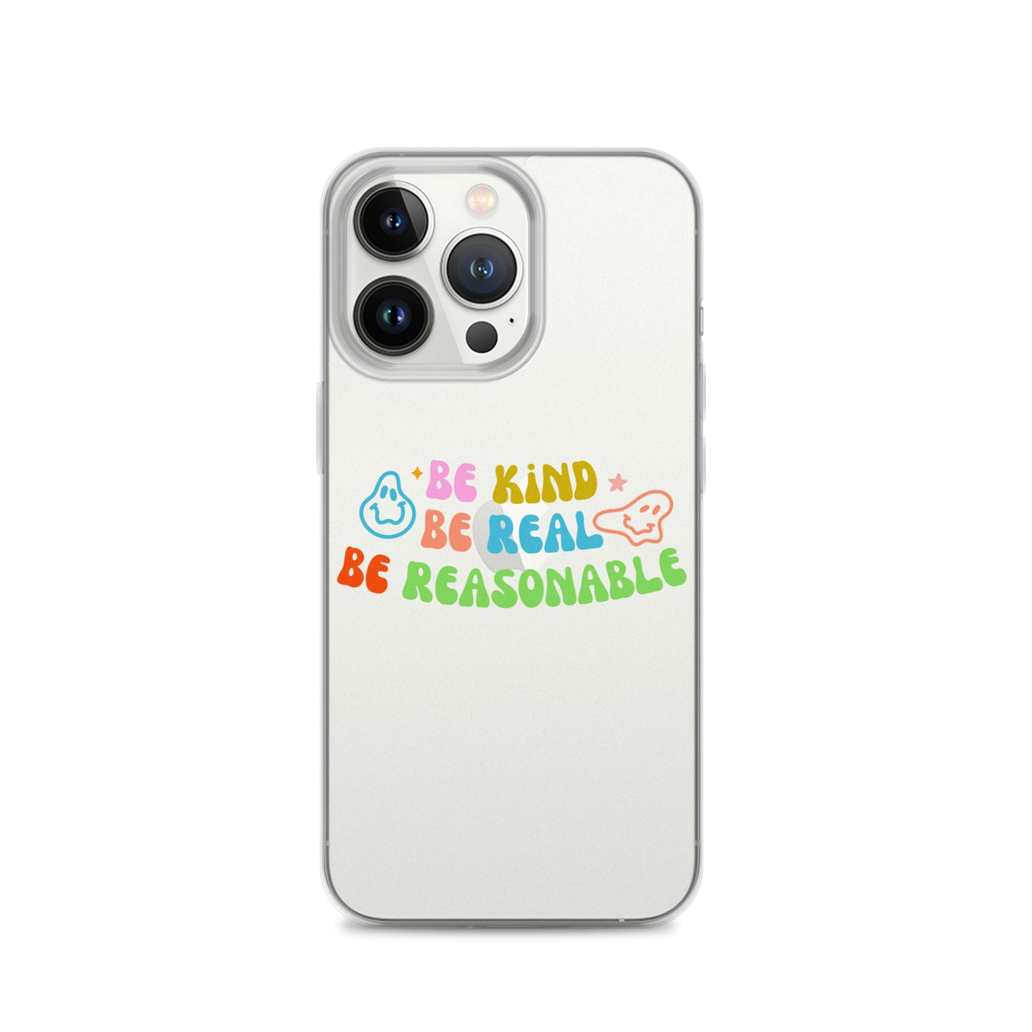 Be Kind, Be Real, Be Reasonable Retro - Clear Case for iPhone®