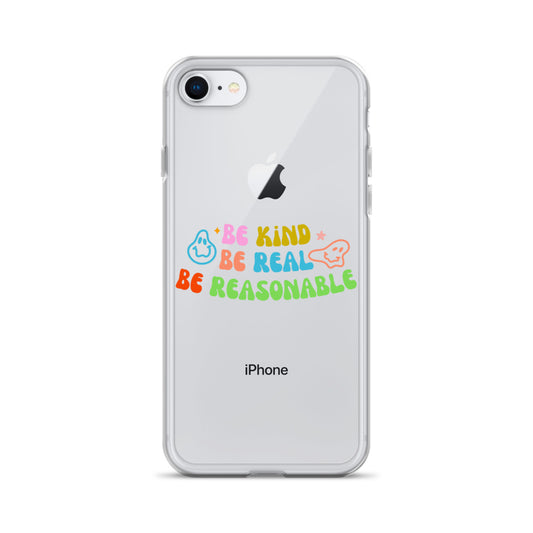 Be Kind, Be Real, Be Reasonable Retro - Clear Case for iPhone®