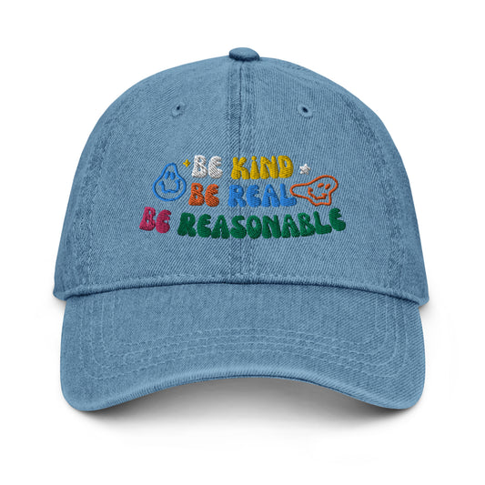 Be Kind, Be Real, Be Reasonable Retro - Denim Hat