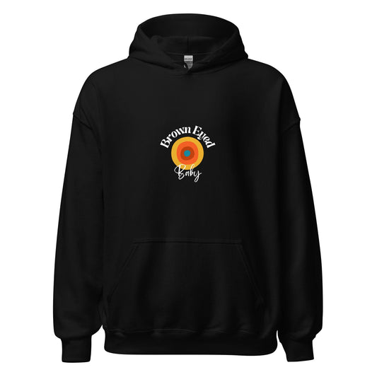 Brown Eyed Baby - Unisex Hoodie